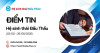 Điểm tin Hệ sinh thái Đấu Thầu 03/08 - 09/08/2026: Hơn 16.000 KQLCNT và dấu ấn Webinar Đấu Thầu 360 #01