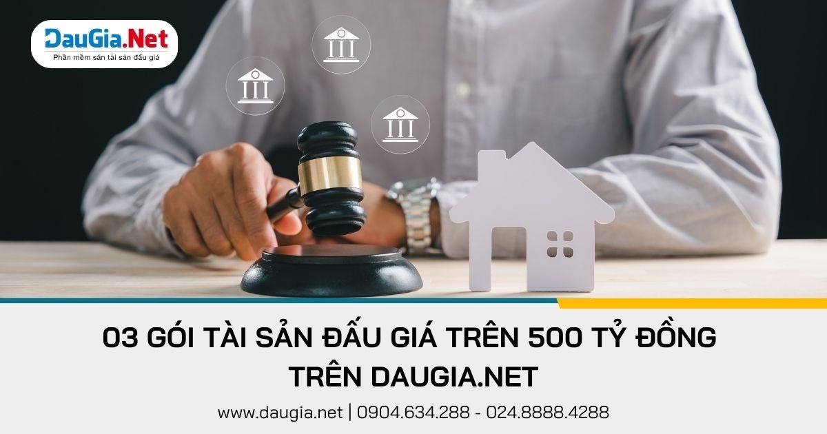 Top 3 gói tài sản trên 500 tỷ đồng