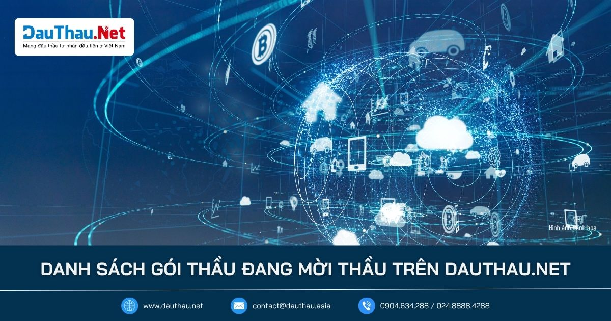 Danh sách gói thầu đang mời thầu trên DauThau.Net