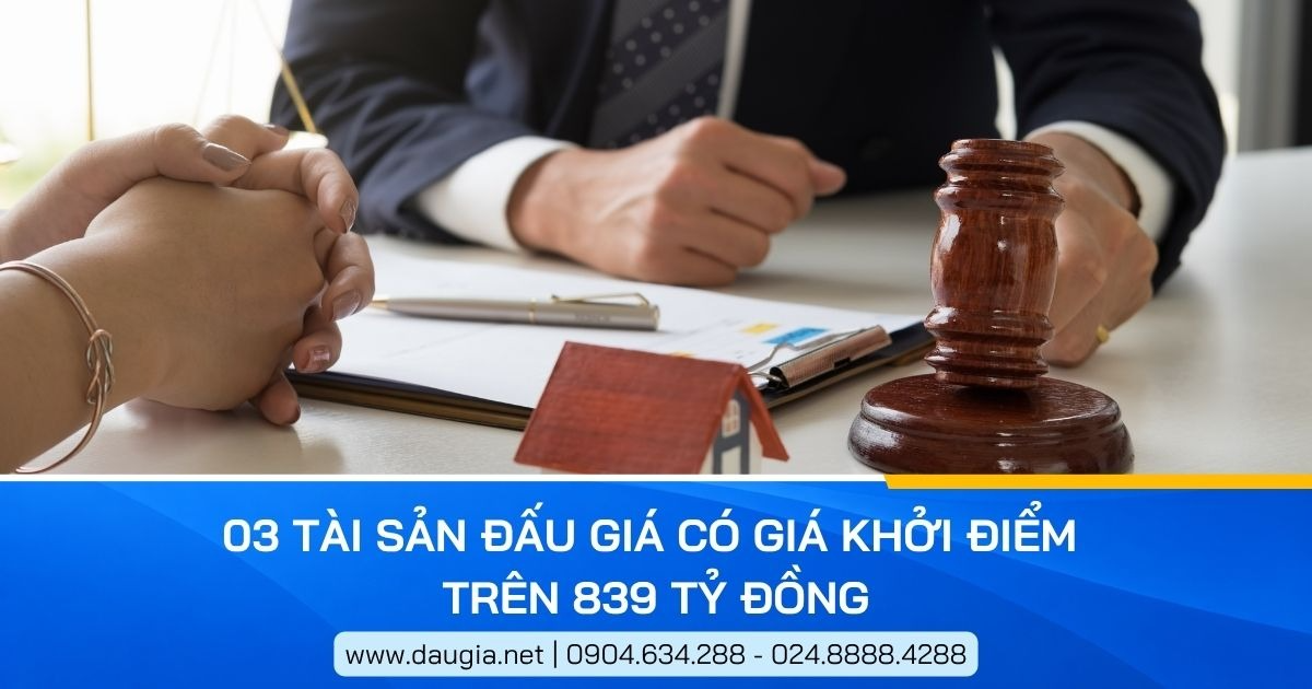 TOP 3 tài sản đấu giá có giá khởi điểm cao nhất&nbsp;