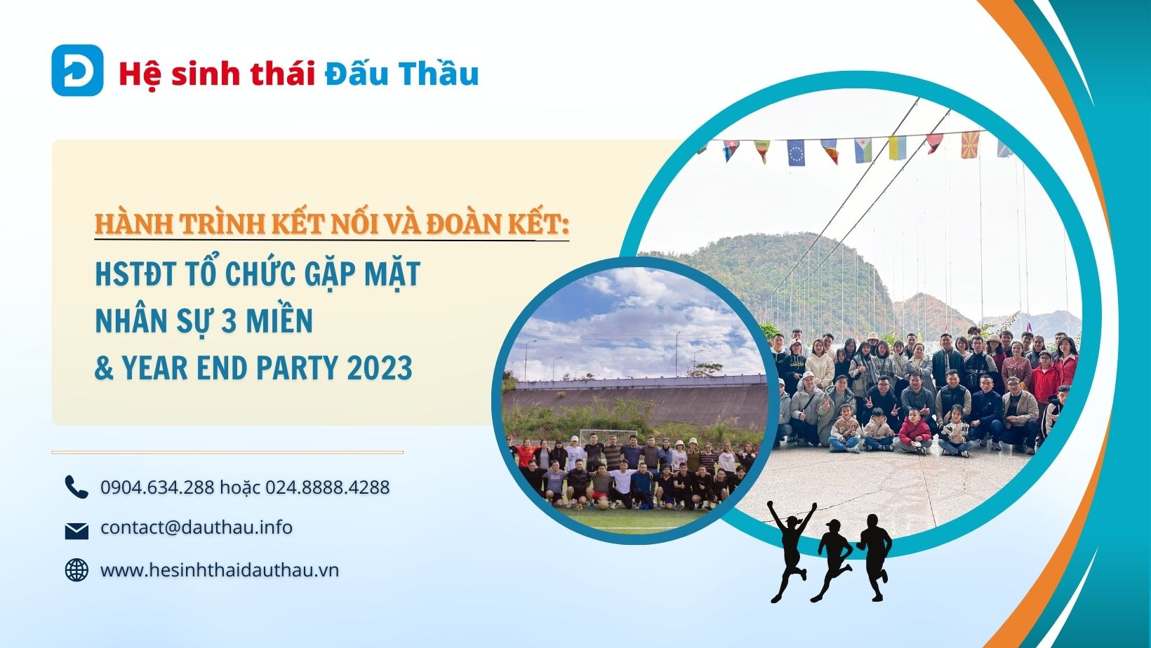 Hành trình kết nối và đoàn kết Hệ sinh thái Đấu Thầu gặp mặt nhân sự 3 miền & Year End Party 2023 tại Mộc Châu