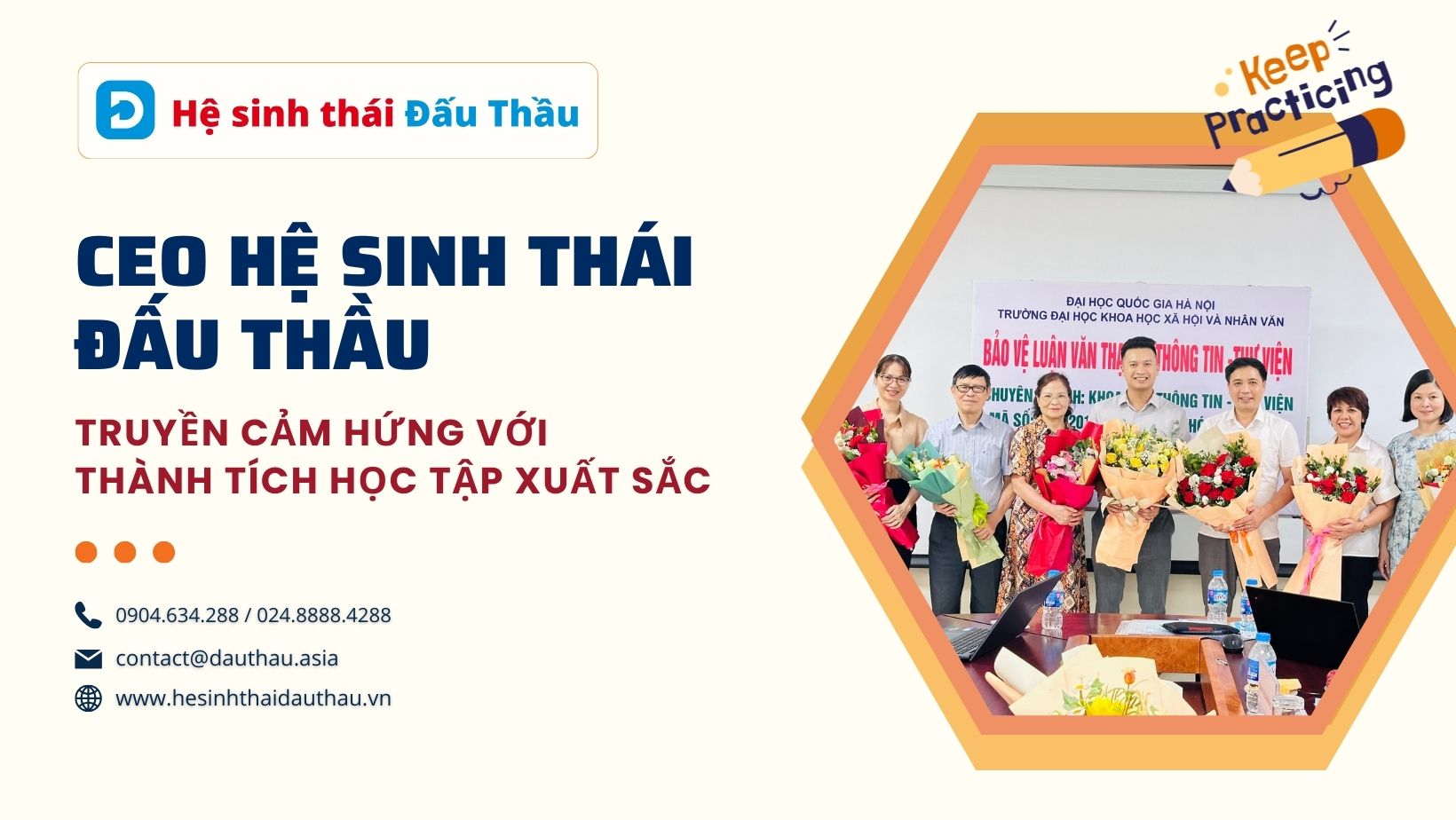 CEO trẻ của Hệ sinh thái Đấu Thầu truyền cảm hứng với thành tích học tập xuất sắc