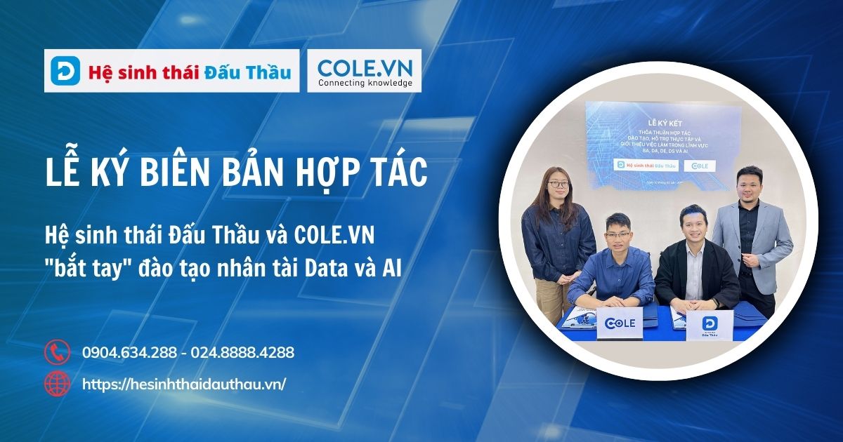 Hệ sinh thái Đấu Thầu và COLE.VN "bắt tay" đào tạo nhân tài Data và AI