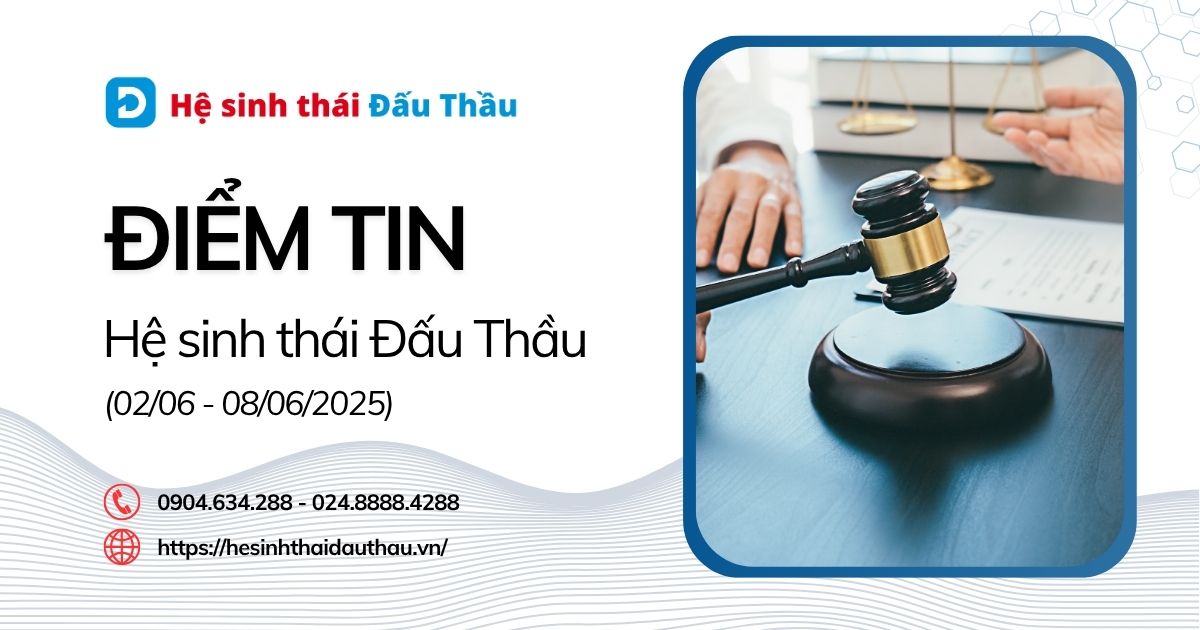 Điểm tin Hệ sinh thái Đấu Thầu 02/06 - 08/06/2025: DauThau.info mở rộng phạm vi gửi email cảnh báo khi gói thầu có thay đổi