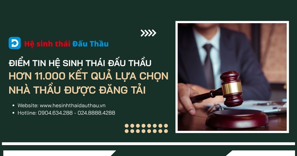 Điểm tin Hệ sinh thái Đấu Thầu 23/03 - 29/03: Hơn 11.000 kết quả lựa chọn nhà thầu được đăng tải