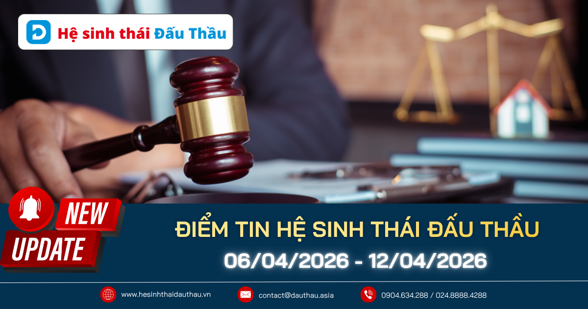 Điểm tin Hệ sinh thái Đấu Thầu 06 - 12/04/2026: VINADES tìm đối tác tổ chức Tour du lịch hè 2026