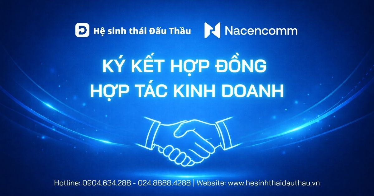 Hệ sinh thái Đấu Thầu và Nacencomm ký kết hợp đồng hợp tác kinh doanh cung cấp chữ ký số